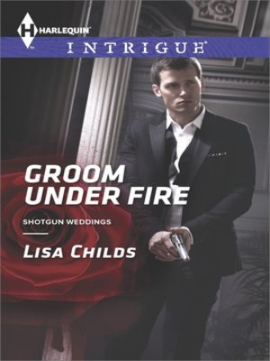 cover image of Groom Under Fire
